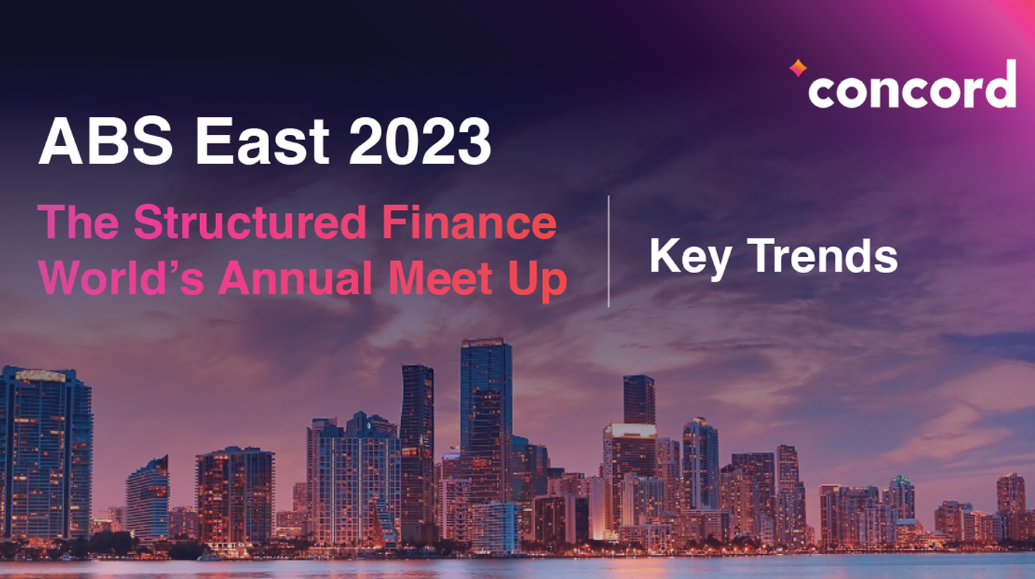 Structured Finance ABS East Concord's Key Takeaways